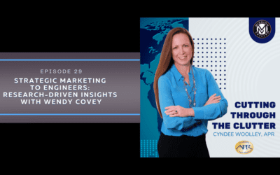 Strategic Marketing to Engineers: Research-Driven Insights with Wendy Covey